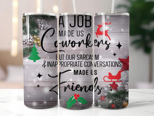 20oz Skinny Tumblers