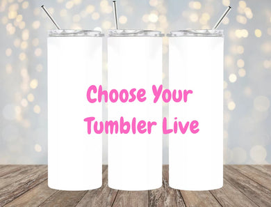 TikTok Live Sale- 20oz Tumbler