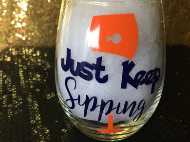 Just Keep Sipping