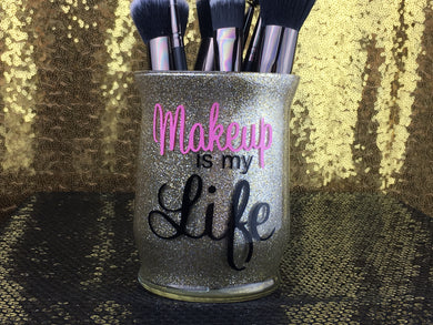 Makeup is My Life