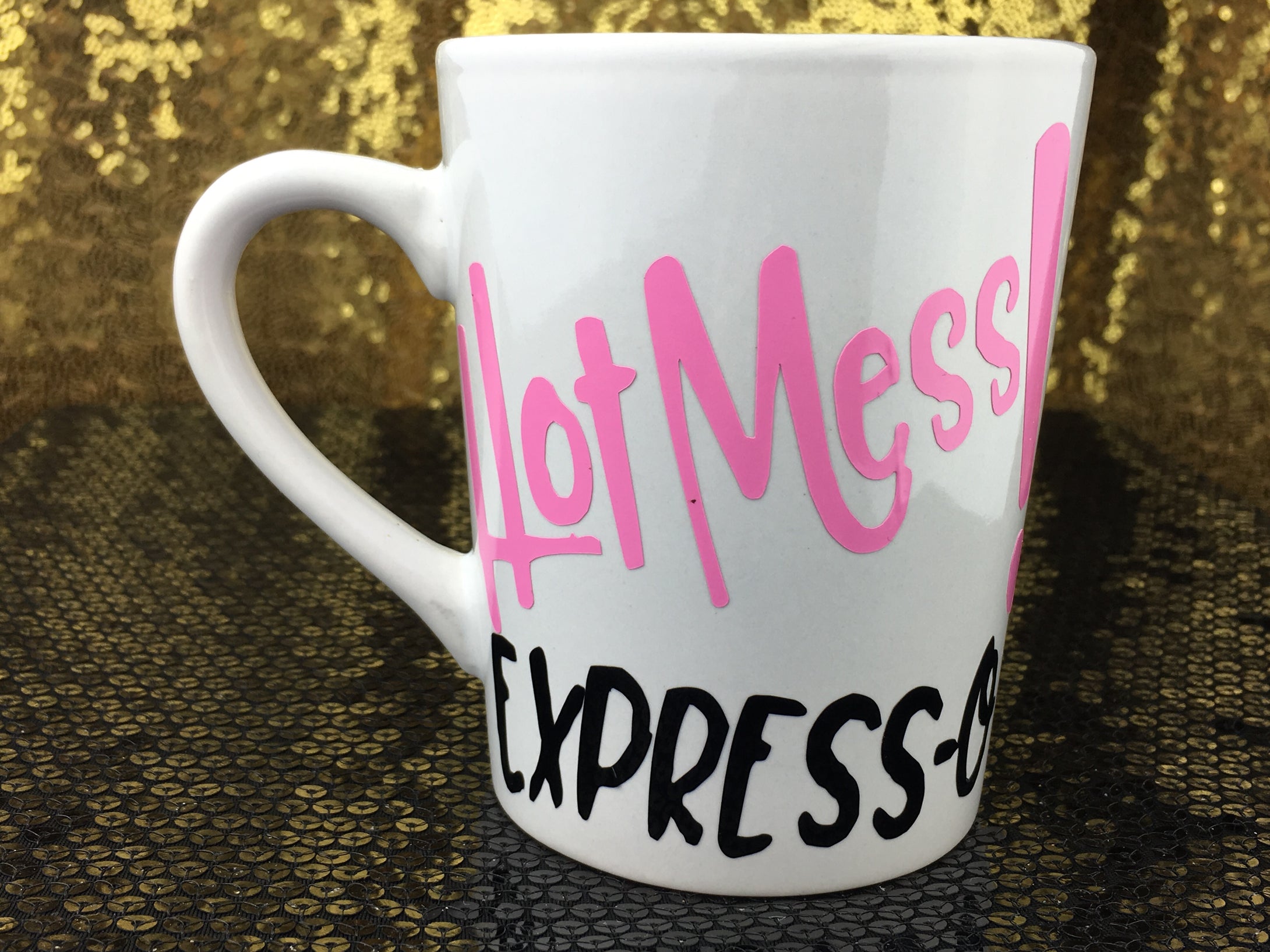 Hot Mess Expresso